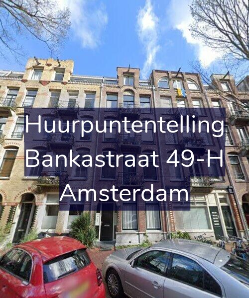 Foto gevel Huurpuntentelling voor Bankastraat 49-H, Amsterdam