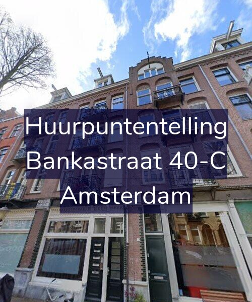 Foto gevel Huurpuntentelling voor Bankastraat 40-C, Amsterdam