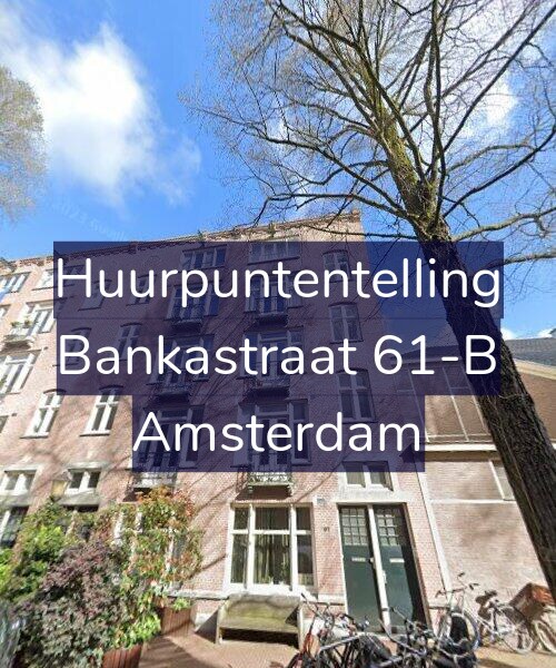 Foto gevel Huurpuntentelling voor Bankastraat 61-B, Amsterdam