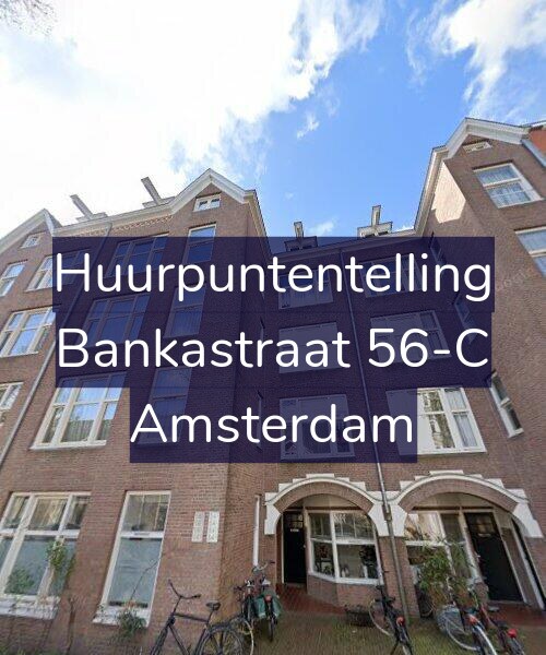 Foto gevel Huurpuntentelling voor Bankastraat 56-C, Amsterdam