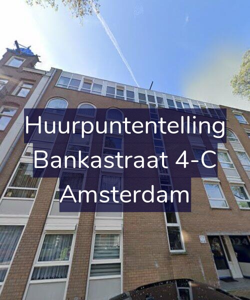 Foto gevel Huurpuntentelling voor Bankastraat 4-C, Amsterdam