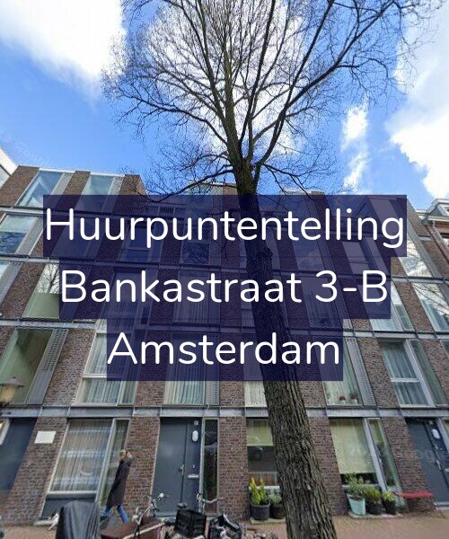Foto gevel Huurpuntentelling voor Bankastraat 3-B, Amsterdam