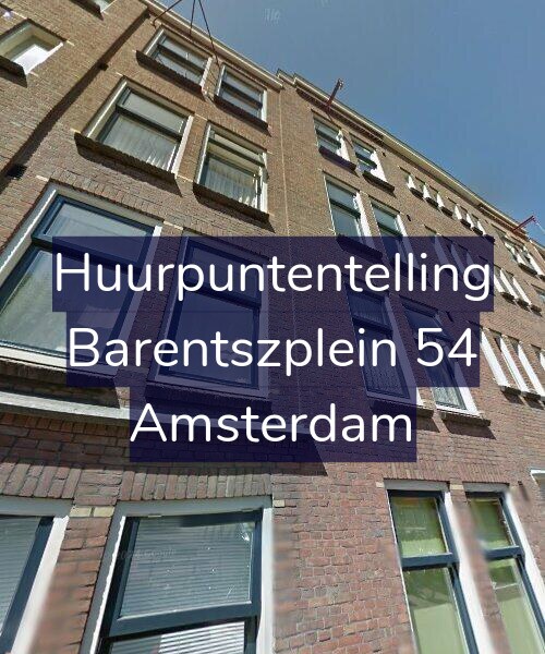 Foto gevel Huurpuntentelling voor Barentszplein 54, Amsterdam
