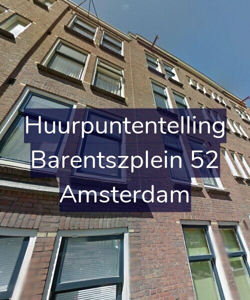 Foto gevel Huurpuntentelling voor Barentszplein 52, Amsterdam
