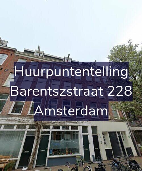 Foto gevel Huurpuntentelling voor Barentszstraat 228, Amsterdam