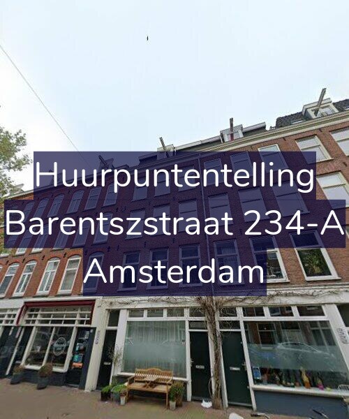 Foto gevel Huurpuntentelling voor Barentszstraat 234-A, Amsterdam