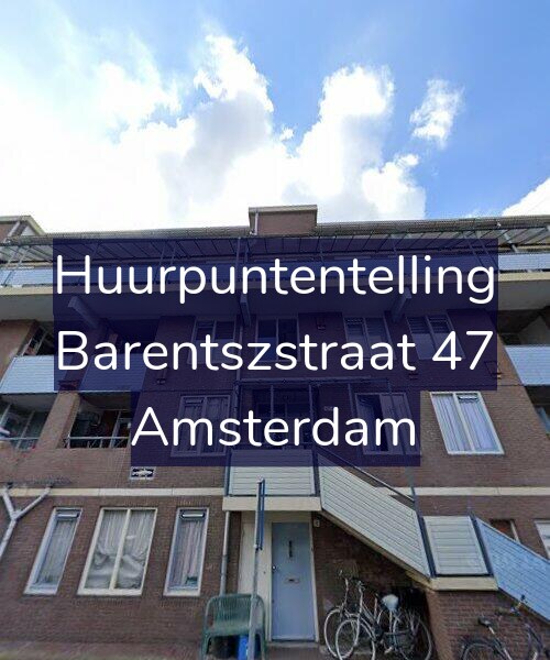 Foto gevel Huurpuntentelling voor Barentszstraat 47, Amsterdam