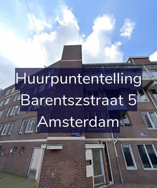 Foto gevel Huurpuntentelling voor Barentszstraat 5, Amsterdam