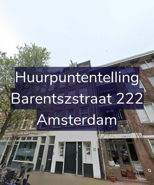 Foto gevel Huurpuntentelling voor Barentszstraat 222, Amsterdam