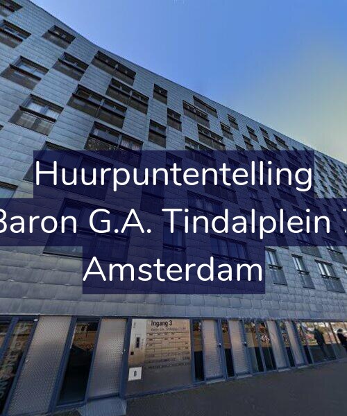 Foto gevel Huurpuntentelling voor Baron G.A. Tindalplein 7, Amsterdam