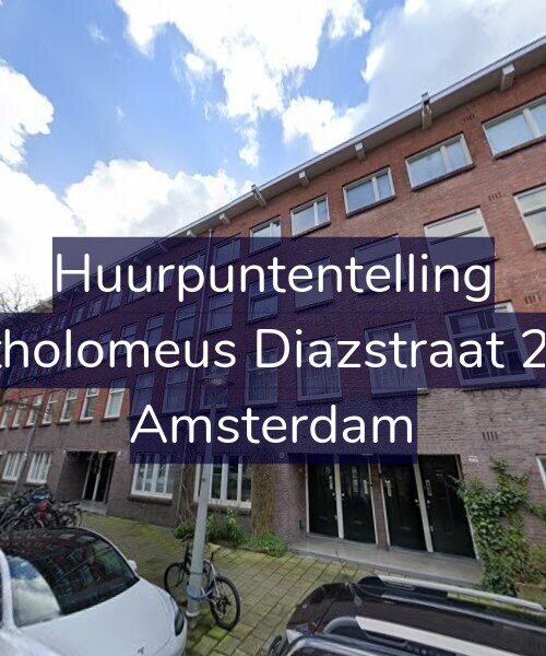 Foto gevel Huurpuntentelling voor Bartholomeus Diazstraat 27-H, Amsterdam