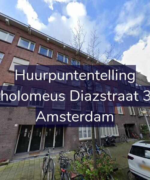 Foto gevel Huurpuntentelling voor Bartholomeus Diazstraat 33-H, Amsterdam