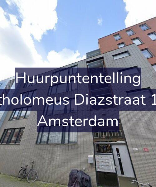 Foto gevel Huurpuntentelling voor Bartholomeus Diazstraat 13-F, Amsterdam