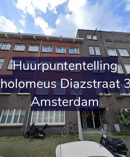 Foto gevel Huurpuntentelling voor Bartholomeus Diazstraat 35-H, Amsterdam