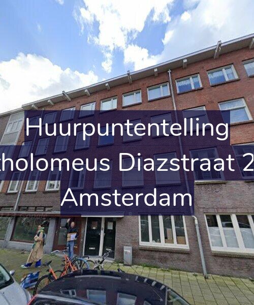 Foto gevel Huurpuntentelling voor Bartholomeus Diazstraat 21-H, Amsterdam