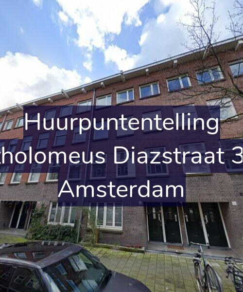 Foto gevel Huurpuntentelling voor Bartholomeus Diazstraat 31-H, Amsterdam