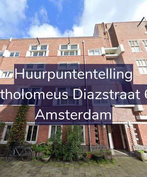 Foto gevel Huurpuntentelling voor Bartholomeus Diazstraat 6-H, Amsterdam