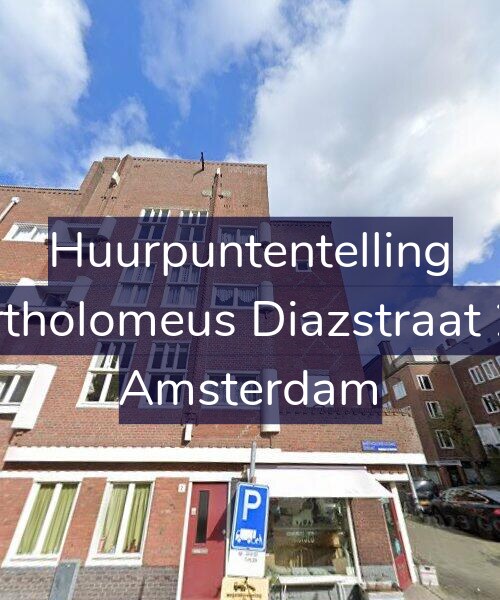 Foto gevel Huurpuntentelling voor Bartholomeus Diazstraat 2-1, Amsterdam