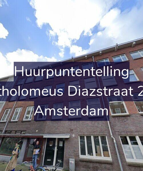 Foto gevel Huurpuntentelling voor Bartholomeus Diazstraat 21-1, Amsterdam