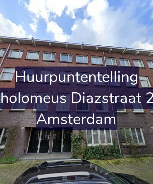 Foto gevel Huurpuntentelling voor Bartholomeus Diazstraat 29-H, Amsterdam