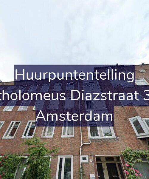 Foto gevel Huurpuntentelling voor Bartholomeus Diazstraat 38-2, Amsterdam