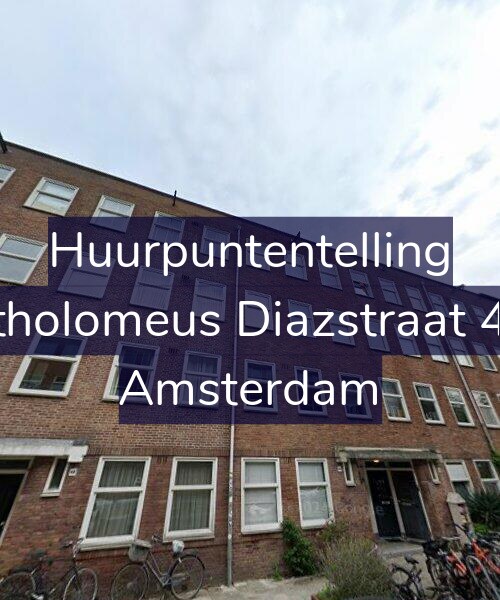 Foto gevel Huurpuntentelling voor Bartholomeus Diazstraat 46-1, Amsterdam
