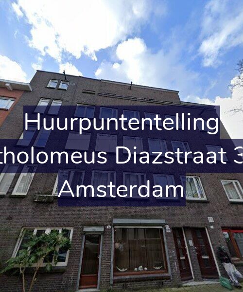 Foto gevel Huurpuntentelling voor Bartholomeus Diazstraat 39-1, Amsterdam