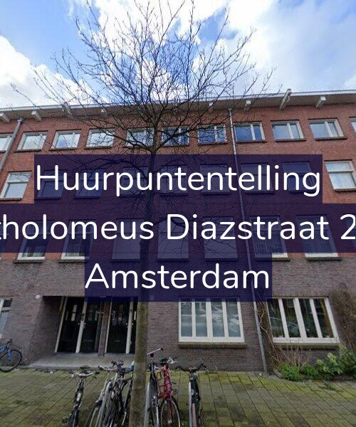 Foto gevel Huurpuntentelling voor Bartholomeus Diazstraat 25-H, Amsterdam