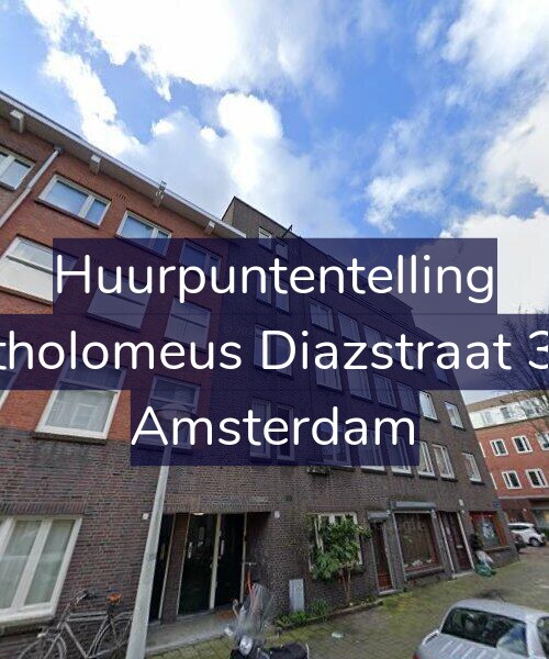 Foto gevel Huurpuntentelling voor Bartholomeus Diazstraat 37-1, Amsterdam