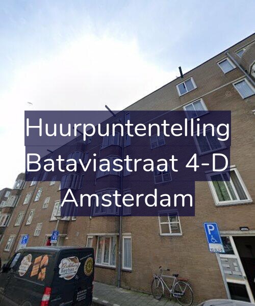 Foto gevel Huurpuntentelling voor Bataviastraat 4-D, Amsterdam