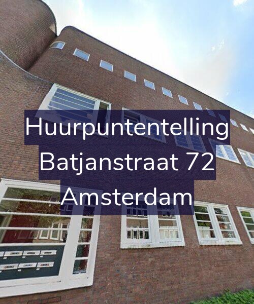 Foto gevel Huurpuntentelling voor Batjanstraat 72, Amsterdam