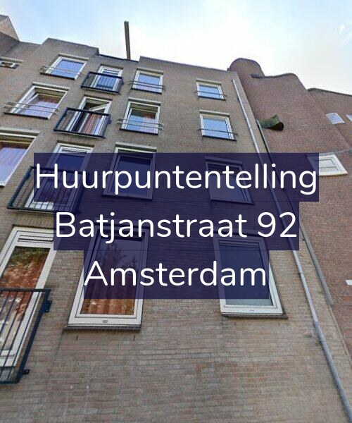 Foto gevel Huurpuntentelling voor Batjanstraat 92, Amsterdam