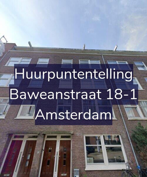 Foto gevel Huurpuntentelling voor Baweanstraat 18-1, Amsterdam