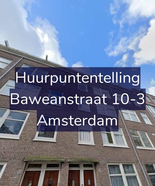 Foto gevel Huurpuntentelling voor Baweanstraat 10-3, Amsterdam