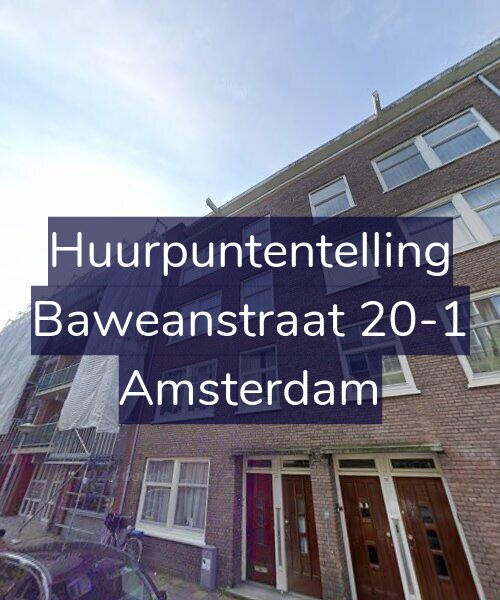 Foto gevel Huurpuntentelling voor Baweanstraat 20-1, Amsterdam