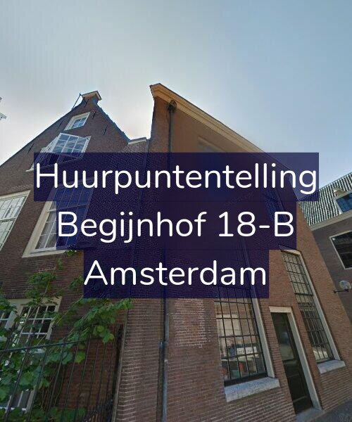 Foto gevel Huurpuntentelling voor Begijnhof 18-B, Amsterdam