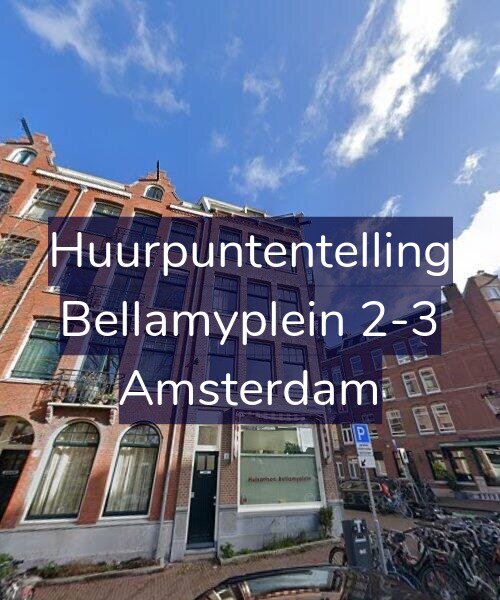 Foto gevel Huurpuntentelling voor Bellamyplein 2-3, Amsterdam