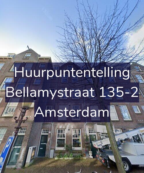 Foto gevel Huurpuntentelling voor Bellamystraat 135-2, Amsterdam