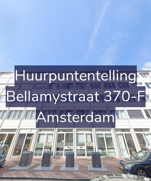 Foto gevel Huurpuntentelling voor Bellamystraat 370-F, Amsterdam