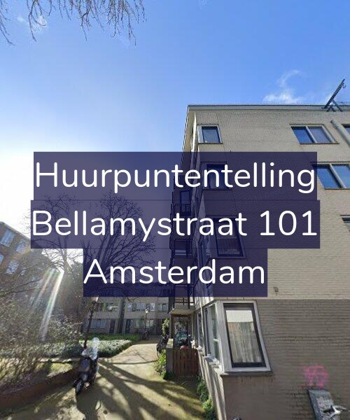 Foto gevel Huurpuntentelling voor Bellamystraat 101, Amsterdam