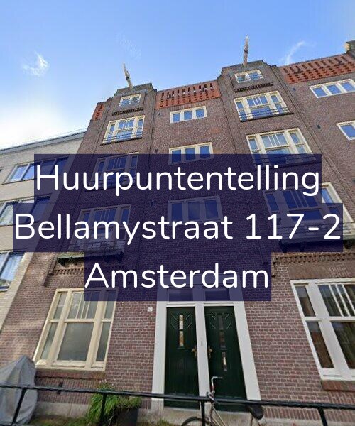 Foto gevel Huurpuntentelling voor Bellamystraat 117-2, Amsterdam