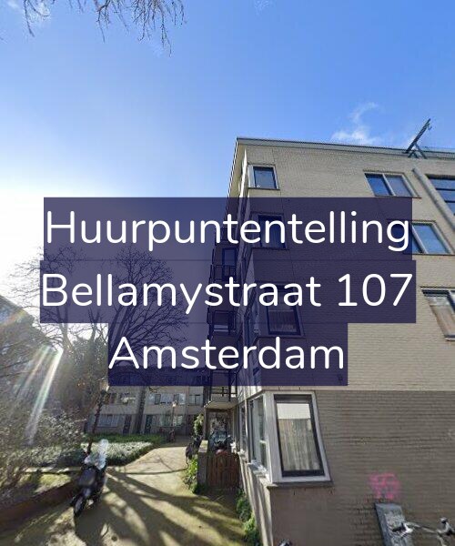 Foto gevel Huurpuntentelling voor Bellamystraat 107, Amsterdam