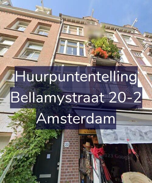 Foto gevel Huurpuntentelling voor Bellamystraat 20-2, Amsterdam