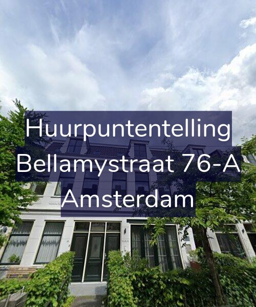 Foto gevel Huurpuntentelling voor Bellamystraat 76-A, Amsterdam