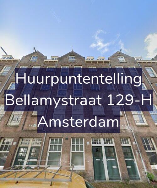 Foto gevel Huurpuntentelling voor Bellamystraat 129-H, Amsterdam