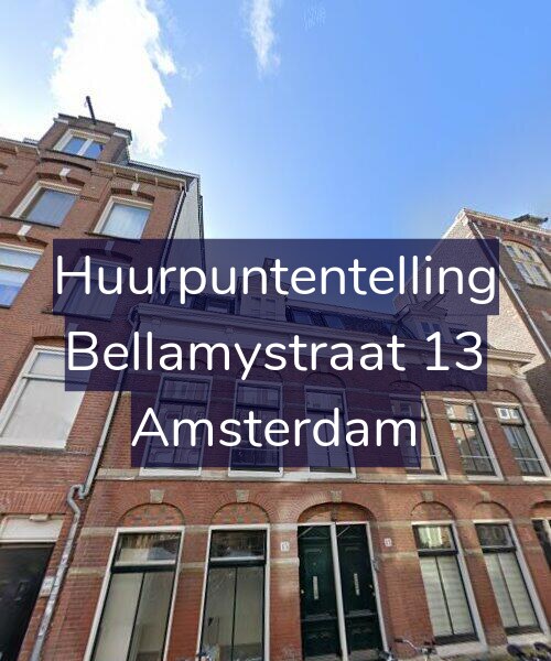 Foto gevel Huurpuntentelling voor Bellamystraat 13, Amsterdam