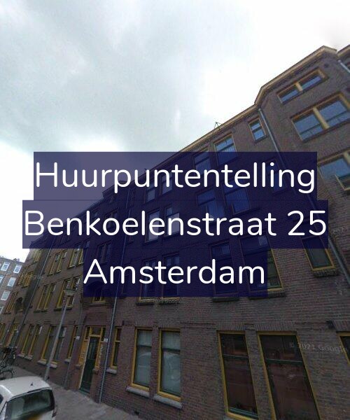 Foto gevel Huurpuntentelling voor Benkoelenstraat 25, Amsterdam