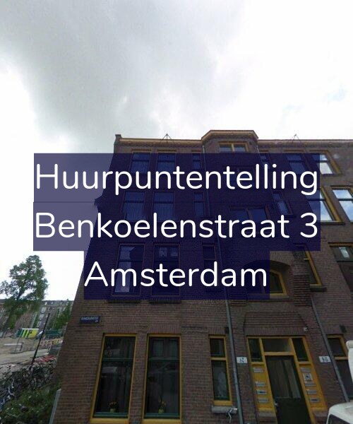 Foto gevel Huurpuntentelling voor Benkoelenstraat 3, Amsterdam