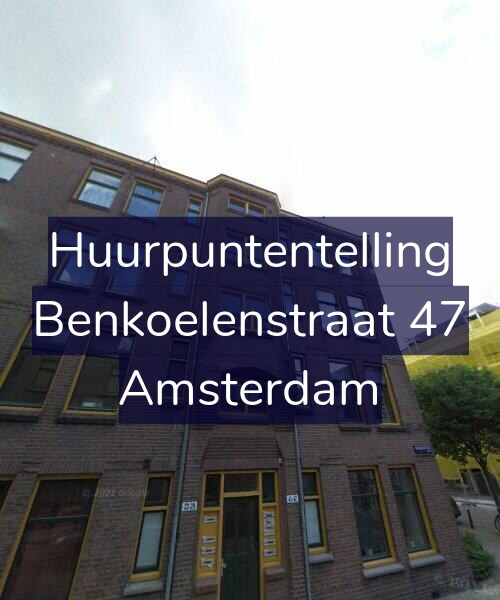 Foto gevel Huurpuntentelling voor Benkoelenstraat 47, Amsterdam