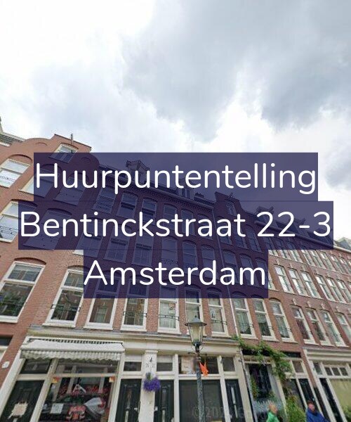 Foto gevel Huurpuntentelling voor Bentinckstraat 22-3, Amsterdam